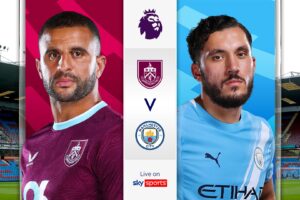 Burnley vs Man City team news LIVE on Sky! City aiming for top spot…